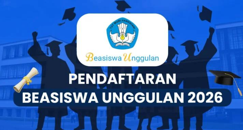 Beasiswa Unggulan 2026 Resmi Dibuka, Pendaftaran Hanya Sampai 24 Agustus